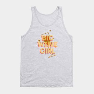 Big Wine Girl Tank Top